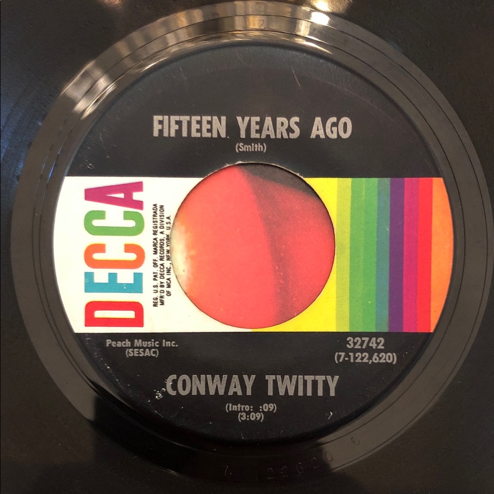 Conway Twitty Fifteen Years Ago/Up Comes The Bottle Vinyl 45 Record ‘70